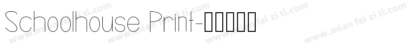 Schoolhouse Print字体转换